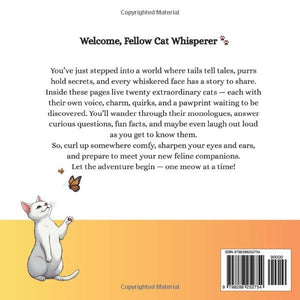 Whimsical Whiskers: A charming monologue from the world's most unforgettable cats
